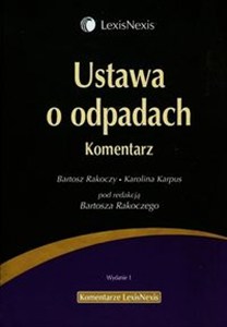 Obrazek Ustawa o odpadach Komentarz