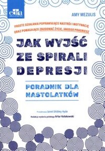 Obrazek Jak wyjść ze spirali depresji Poradnik dla nastolatków