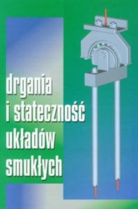 Obrazek Drgania i stateczność układów smukłych