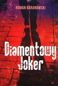 Diamentowy... - Roman Baranowski -  books in polish 