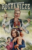 Pogranicze... - Thomas Kanger -  Polish Bookstore 