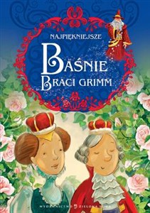 Obrazek Najpiękniejsze baśnie Braci Grimm