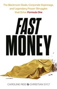 Książka : Fast Money... - Caroline Reid, Christian Sylt