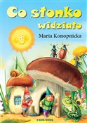 Co słonko ... - Maria Konopnicka -  books from Poland