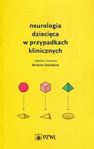 Obrazek Neurologia dziecięca w przypadkach klinicznych