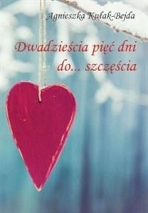Obrazek Dwadzieścia pięć dni do szczęścia