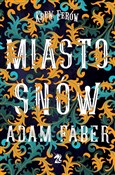 Książka : Miasto snó... - Adam Faber