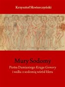 Mury Sodom... - Krzysztof Skwierczyński -  books from Poland
