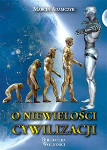 Obrazek O niewielości cywilizacji