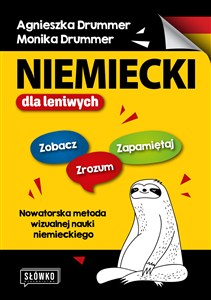 Obrazek Niemiecki dla leniwych Zobacz – Zrozum – Zapamiętaj. Nowatorska metoda wizualnej nauki niemieckiego