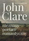polish book : John Clare... - Jacek Wiśniewski