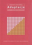 Zobacz : Adaptacja ... - Agnieszka Leszczyńska