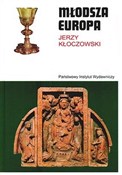 MŁODSZA EU... - JERZY KŁOCZOWSKI -  books in polish 