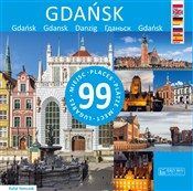 Zobacz : Gdańsk 99 ... - Rafał Tomczyk