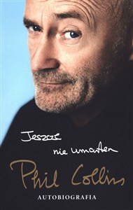 Obrazek Jeszcze nie umarłem Autobiografia