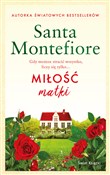 Miłość mat... - Santa Montefiore -  foreign books in polish 