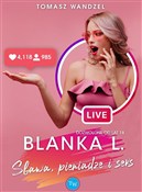 Blanka L..... - Tomasz Wandzel -  books in polish 