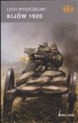 Kijów 1920... - Lech Wyszczelski - Ksiegarnia w UK