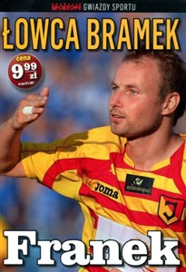 Obrazek Gwiazdy sportu. Tomasz Frankowski: Franek Łowca bramek