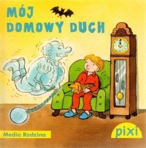 Picture of Pixi 1 - Mój domowy duch  Media Rodzina