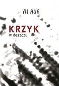 Książka : Krzyk w de... - Yu Hua