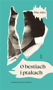 Obrazek O bestiach i ptakach