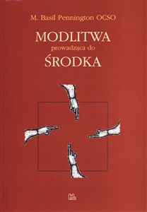Picture of Modlitwa prowadząca do środka