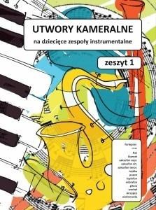 Picture of Utwory kameralne. Zeszyt 1