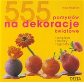 Zobacz : 555 pomysł... - Klaus Wagener