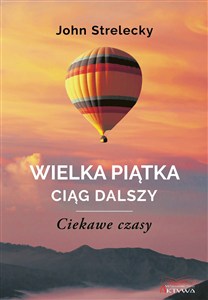 Obrazek Wielka piątka ciąg dalszy Ciekawe czasy