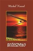 Książka : Bożeszydło... - Michał Kowal