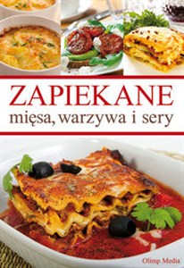 Obrazek Zapiekane mięsa warzywa i sery