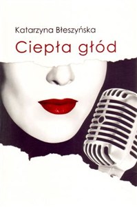 Obrazek Ciepła głód