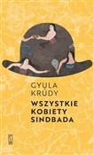 Wszystkie ... - Gyula Krúdy -  Książka z wysyłką do UK