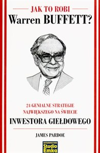 Picture of Jak to robi Warren Buffett 24 genialne strategie największego na świecie inwestora giełdowego