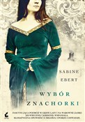 Wybór znac... - Sabine Ebert -  foreign books in polish 