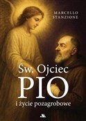 Zobacz : Św. Ojciec... - Marcello Stanzione ks., Alvino Carmine