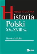 Zobacz : Konstytucy... - Dariusz Makiłła