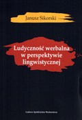 Zobacz : Ludyczność... - Janusz Sikorski