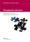 Polska książka : Zarządzani... - Alan Robertson, Graham Abbey