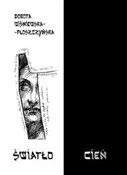 Światło Ci... - Dorota Wiśniewska-Płoszczyńska -  books in polish 