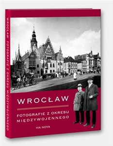 Picture of Wrocław. Fotografie z okresu międzywojennego