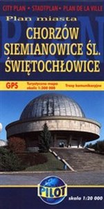 Obrazek Chorzów Siemianowice Świętochłowice Plan miasta 1: 12 000