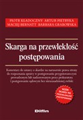 Skarga na ... - Piotr Kładoczny, Artur Pietryka, Maciej Bernatt, Barbara Grabowska -  Książka z wysyłką do UK