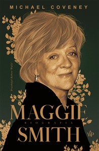 Obrazek Maggie Smith. Biografia