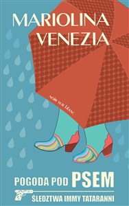 Obrazek Pogoda pod psem Imma Tataranni i zawirowania rzeczywistości