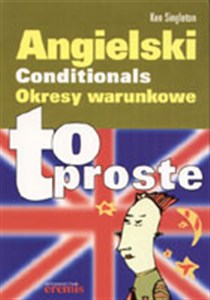 Obrazek Angielski Okresy warunkowe To proste