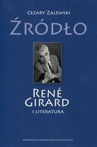 Obrazek Źródło Rene Girard i literatura