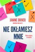 Nie okłami... - Janine Driver -  books from Poland