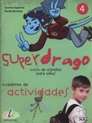 Superdrago... - Charlie Burnham, 	 Carolina Caparró -  Polish Bookstore 